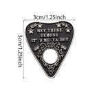 Hey There Demons It's Me Ya Boy Hard Enamel Pin