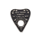 Hey There Demons It's Me Ya Boy Hard Enamel Pin
