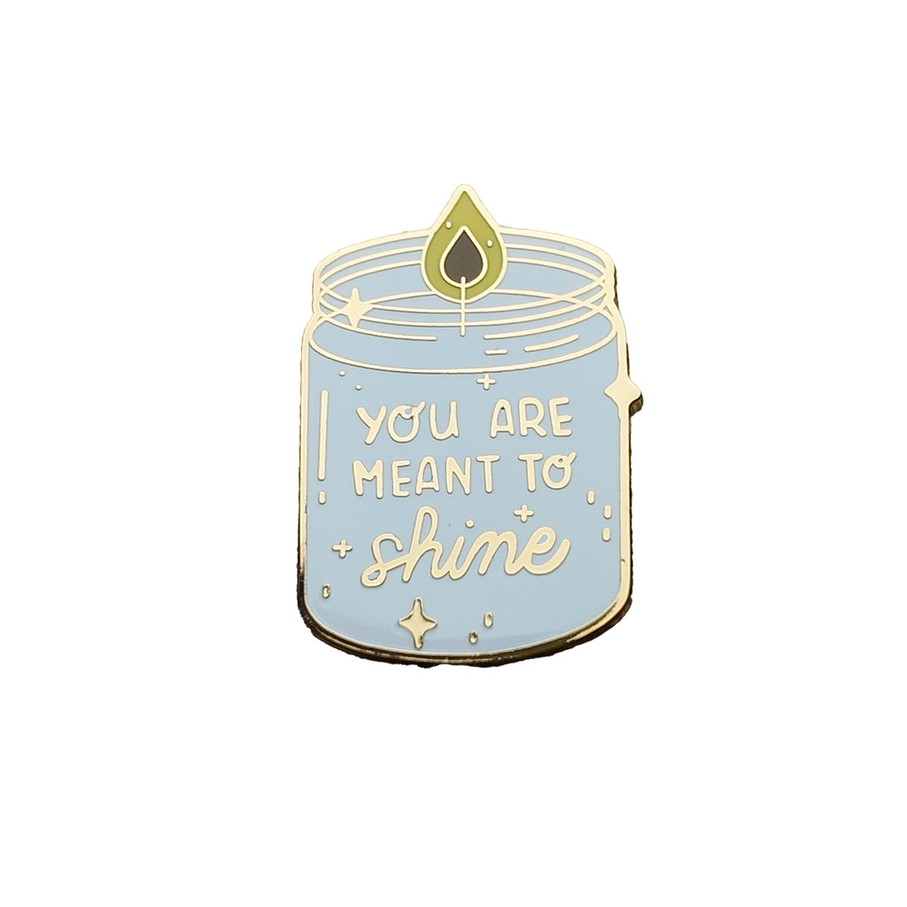 "You Are Meant To Shine" Lapel Pin